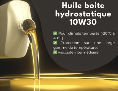 Huile boîte hydrostatique 10W30